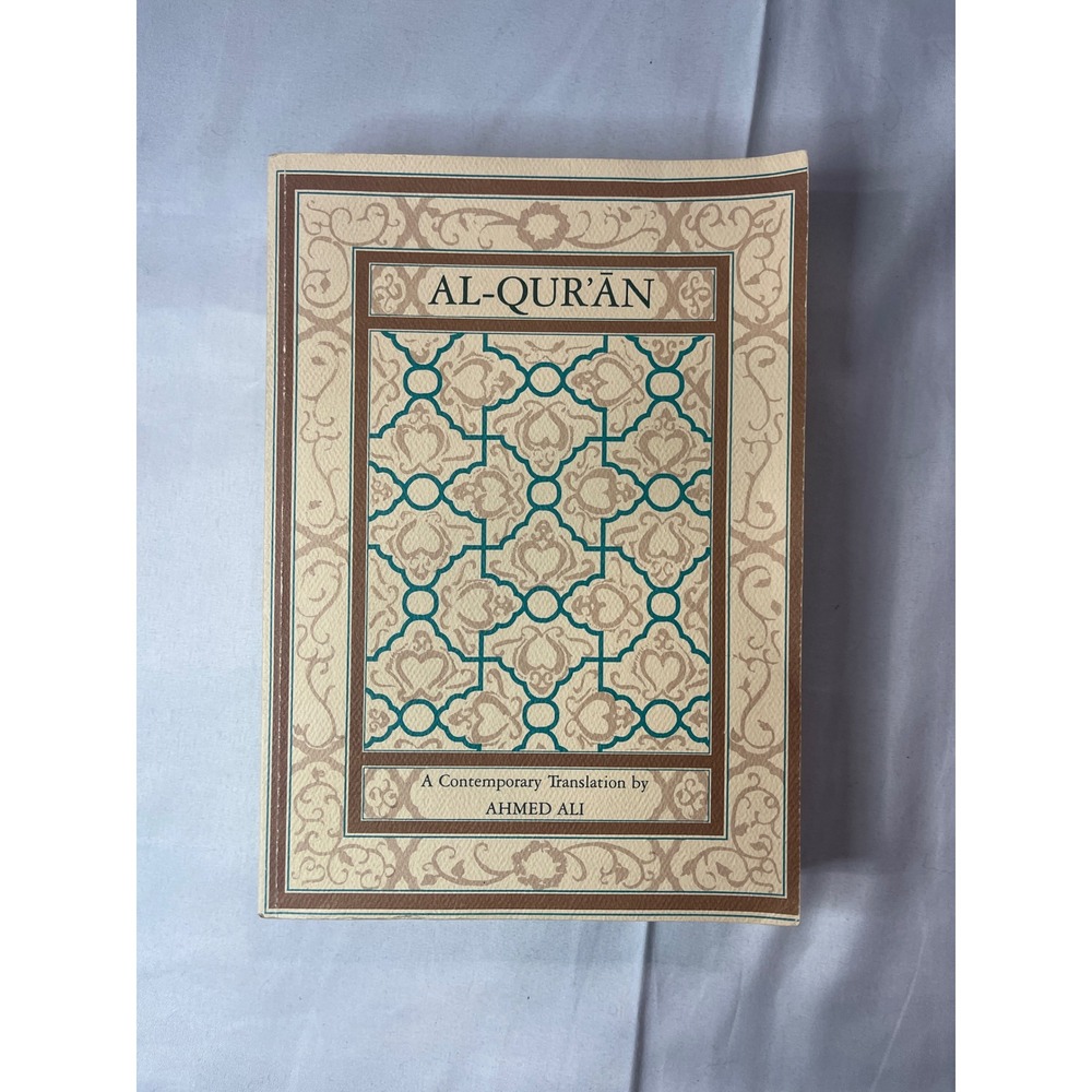 Al-Qur'an A Contemporary Translation Ahmed Ali Arabic English Paperback
